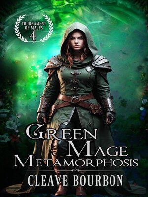 cover image of Green Mage Metamorphosis